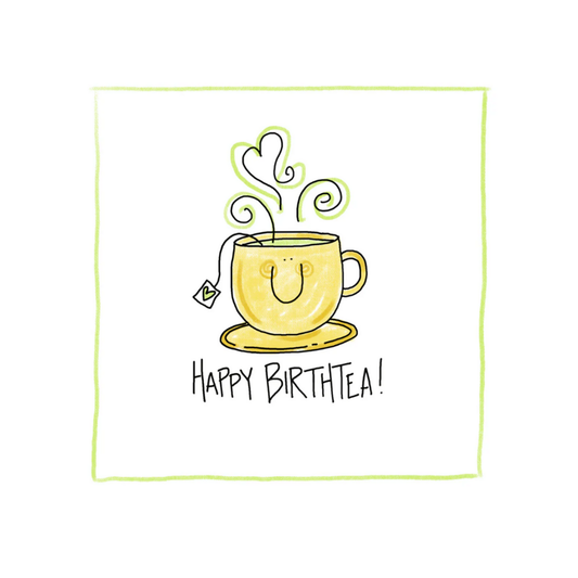 Happy Birthtea - Greeting Card