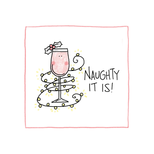 Naughty It Is - Bottle Greeting Card